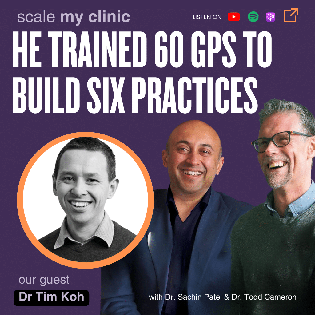 He Trained 60 GPs to Build Six Practices